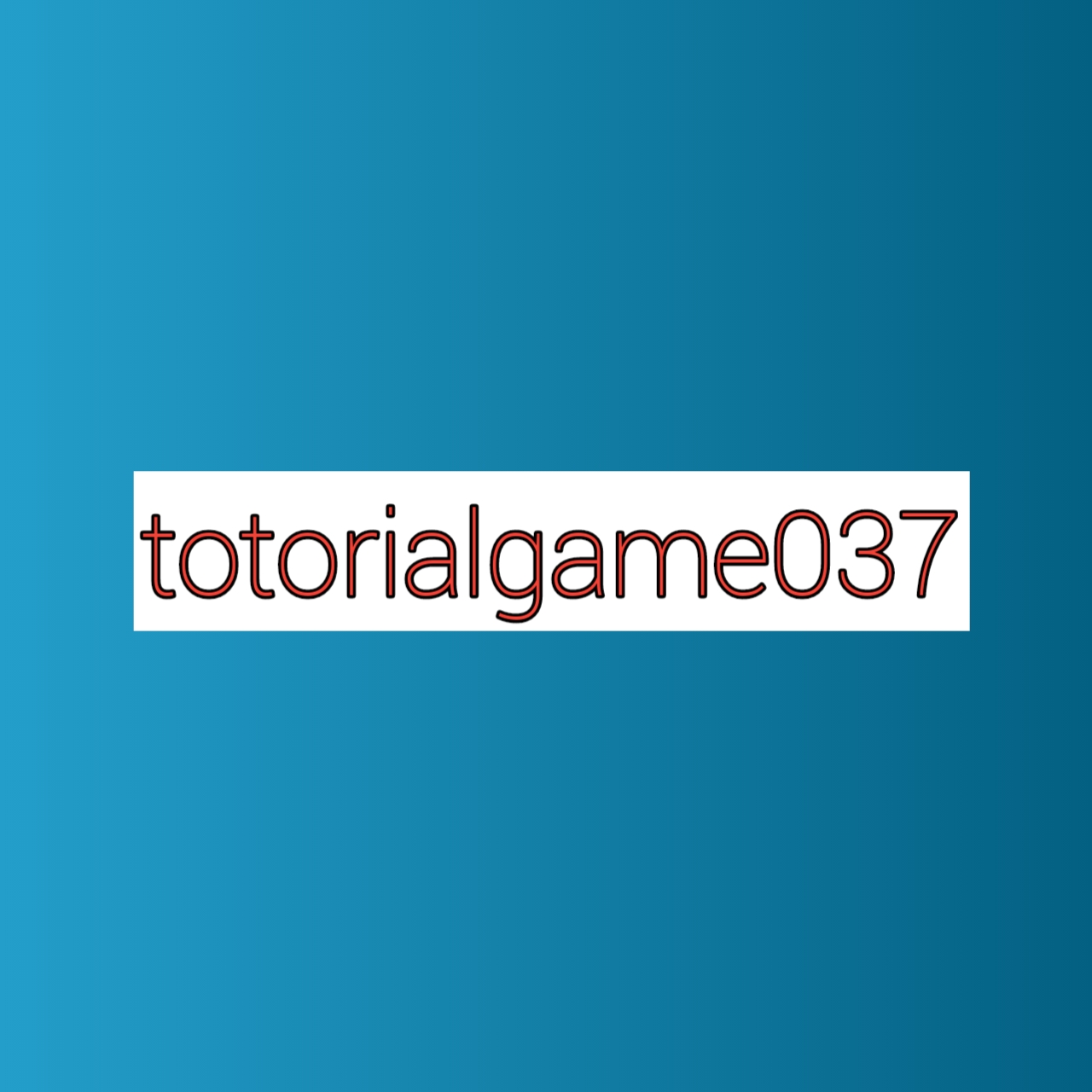 Totorialgame037